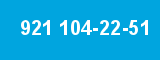 921 104-22-51